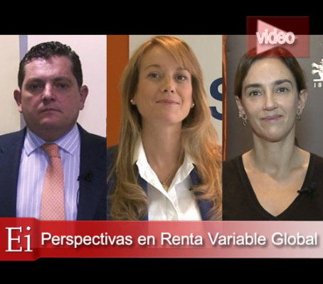 Renta variable global: persectivas y oportunidades