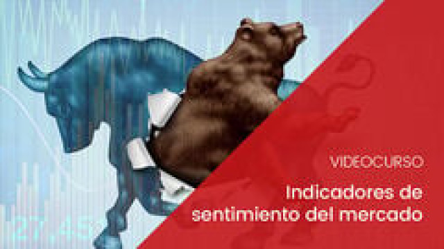 Indicadores de sentimiento del mercado