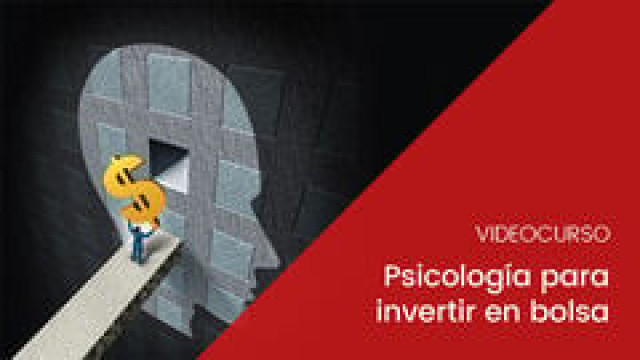 Psicología para invertir en bolsa