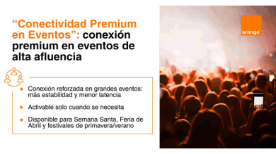 Orange lanza “5G Fast Track” para garantizar la conexión en eventos de alta afluencia en España
