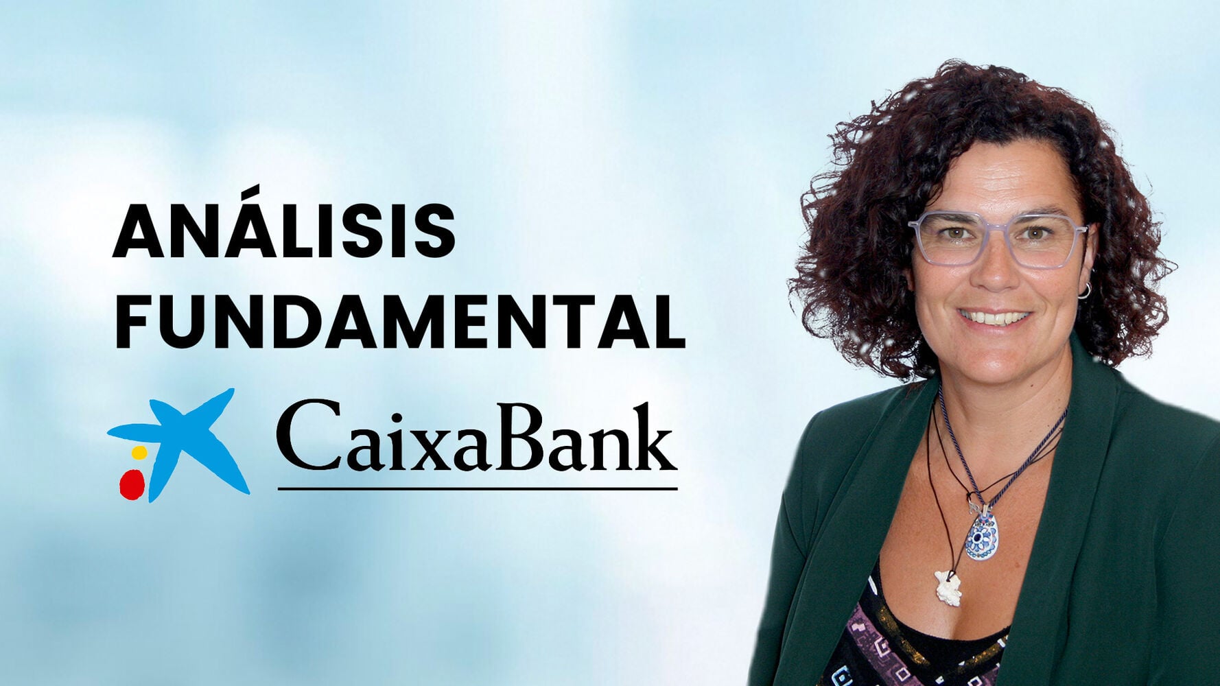 Caixabank cumple y el mercado premia, ¿en exceso?