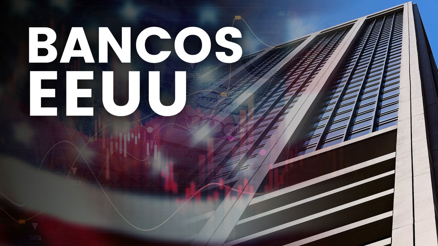 Semana clave para las principales entidades bancarias estadounidenses