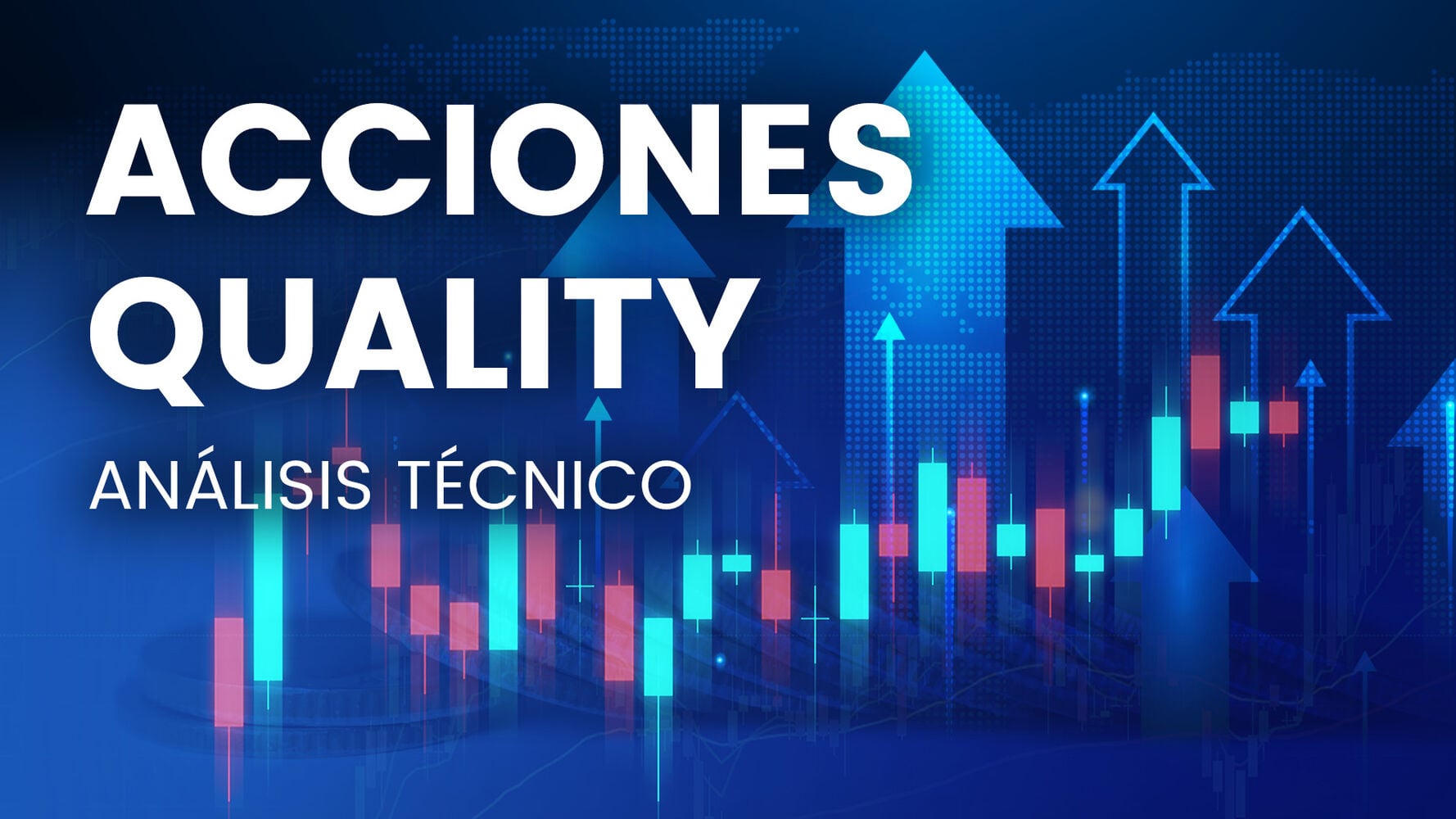 Actualización técnica del listado de acciones Quality