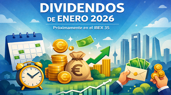 Dividendos del Ibex 35 para estrenar el año: 6 confirmados y 1 previsto en enero