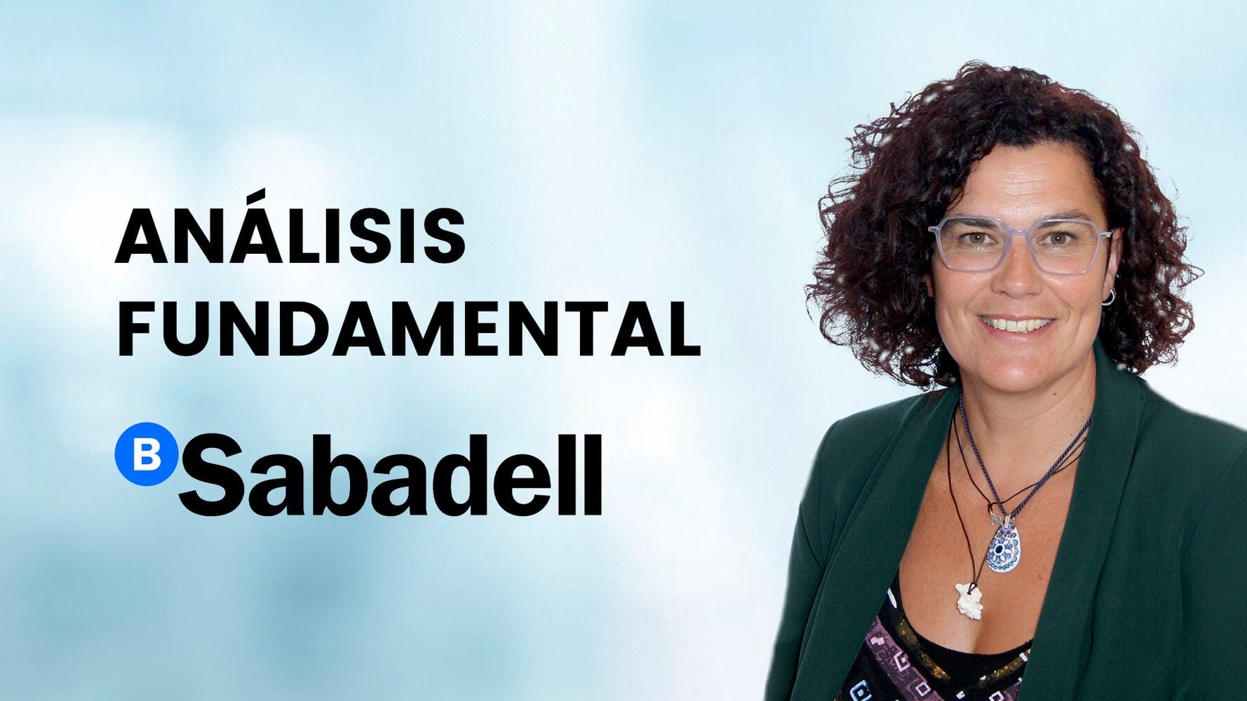 Banco Sabadell sin BBVA, sin TSB, ¿y ahora qué?