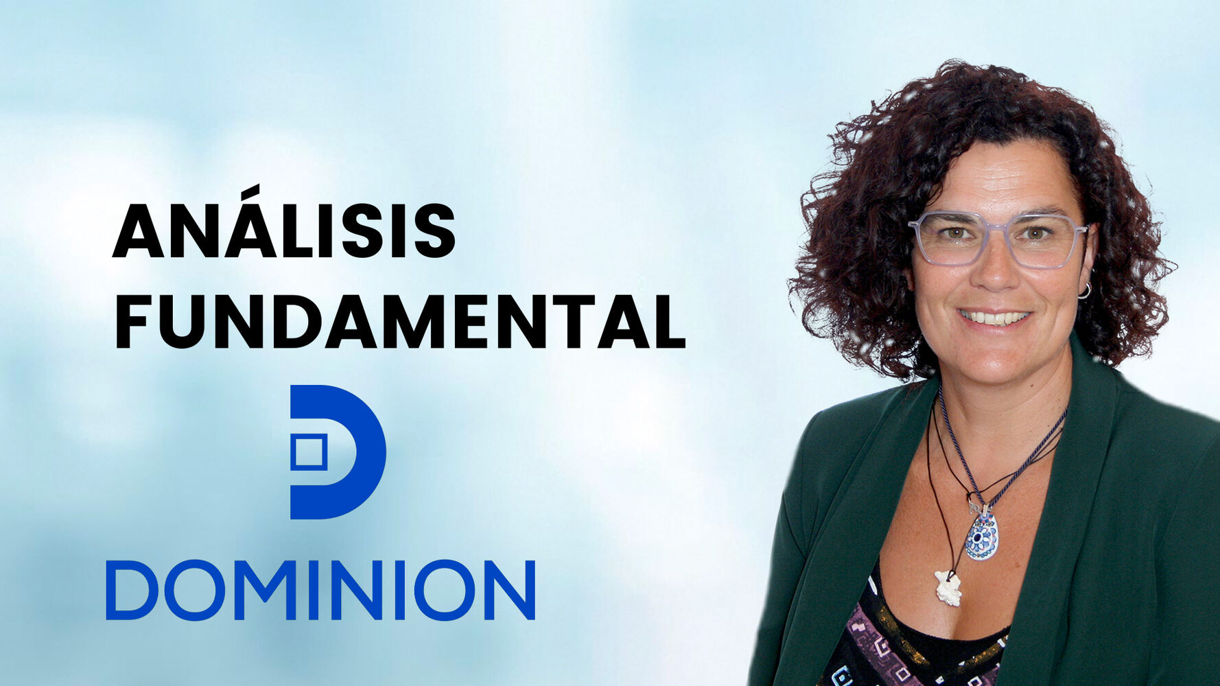 DOMINION ultima su transformación y simplificación