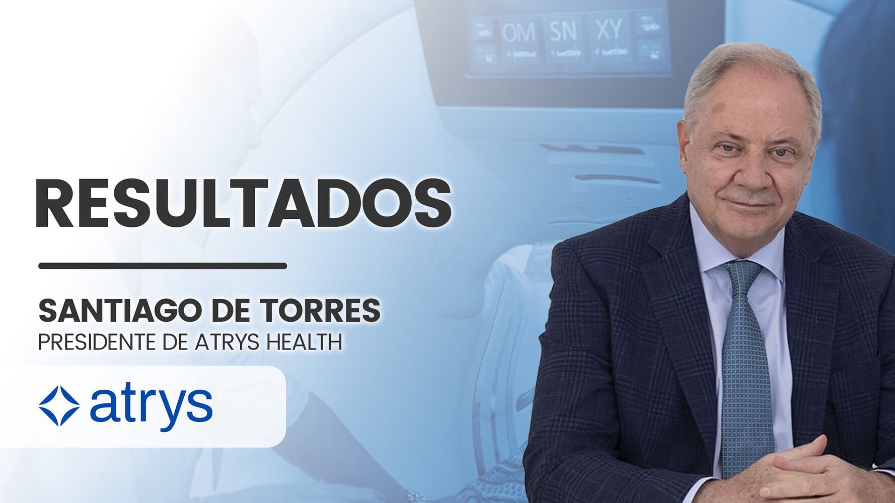 Atrys Health: Crecimiento orgánico y sinergias estratégicas que maximizan la rentabilidad