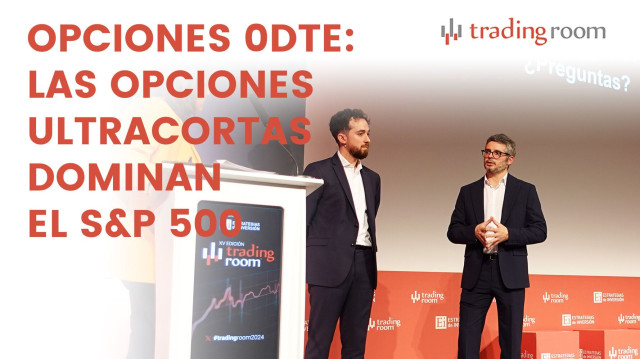 Opciones 0DTE: Las opciones ultracortas dominan el S&P 500