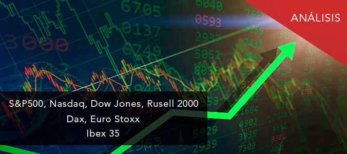 S&P500, Nasdaq, Euro Stoxx, Ibex 35: con amenazas pero sigue alcista