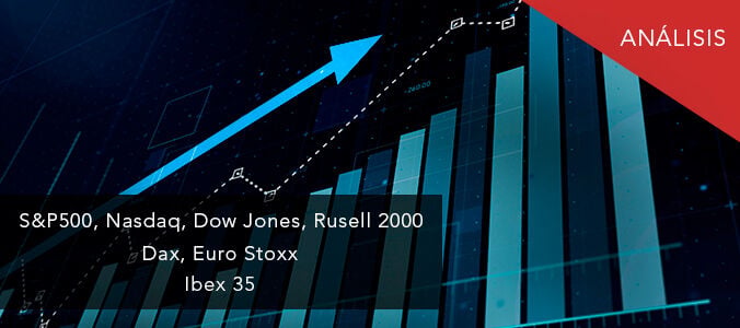 S&P500, Nasdaq, Euro Stoxx, Ibex: Vértigo ¿está justificado?