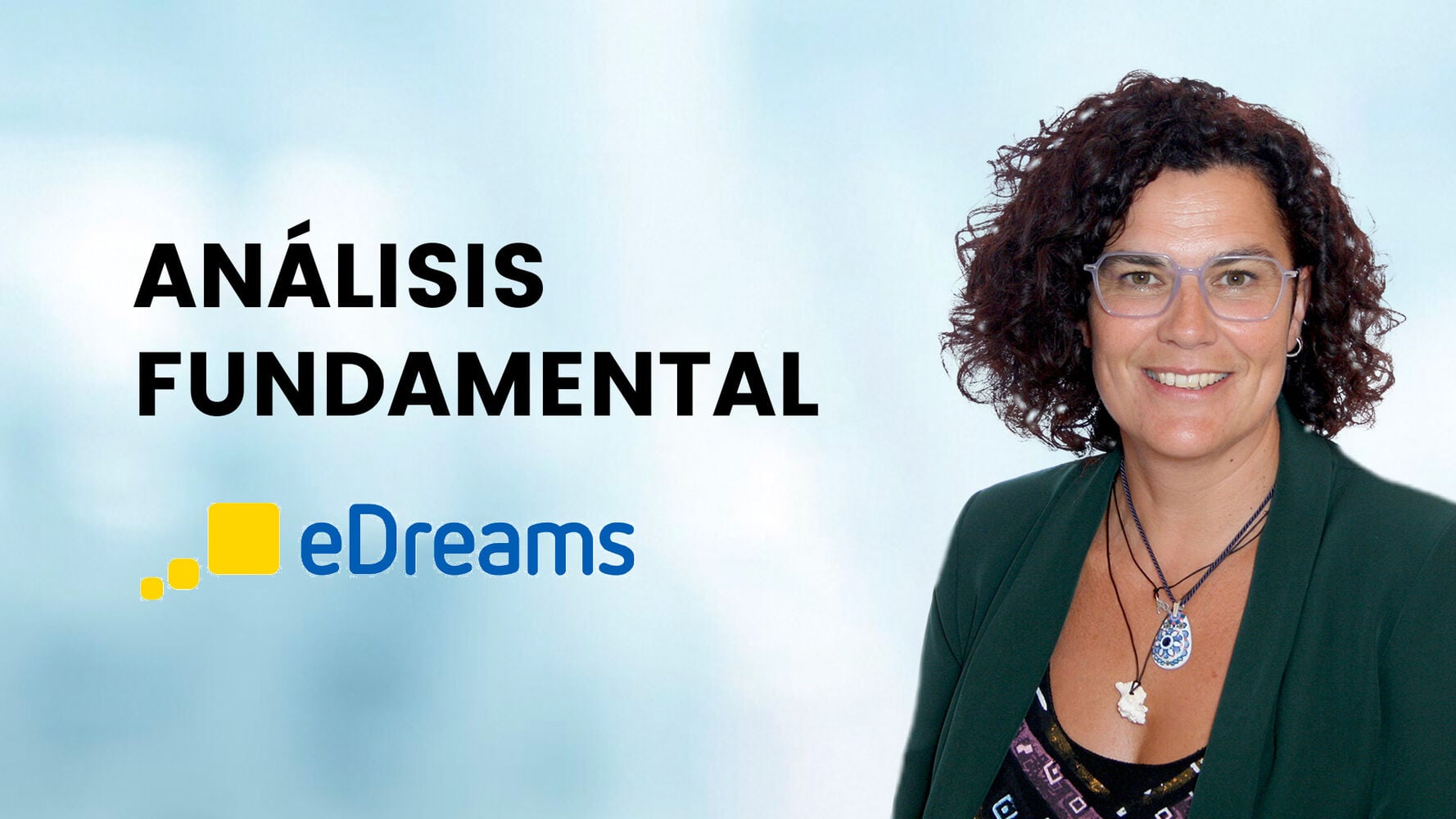 eDreams Odigeo: el éxito del modelo Prime apuntala su rentabilidad estructural