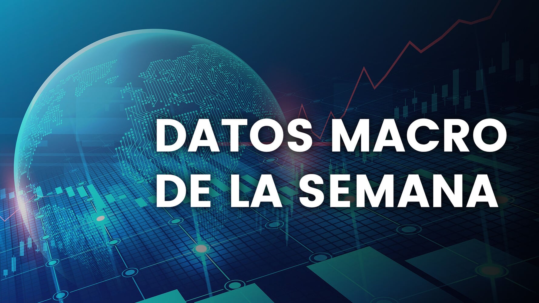 Calendario macroeconómico para la primera semana de junio